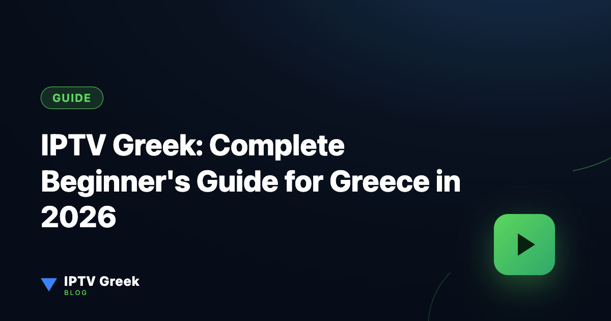 IPTV Greek – Smart TV